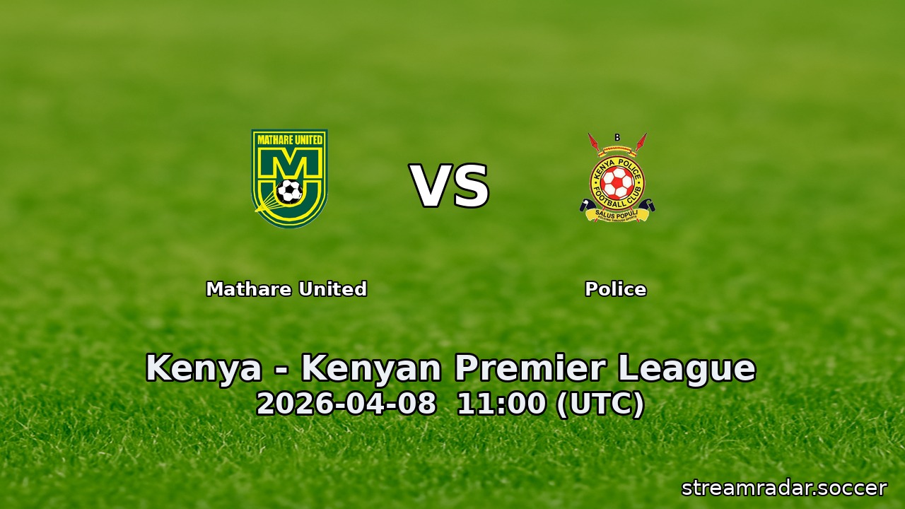 Mathare United vs Police