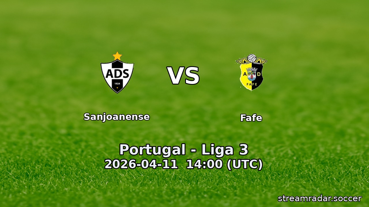 Sanjoanense vs Fafe