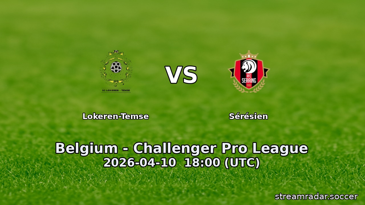 Lokeren-Temse vs Sérésien