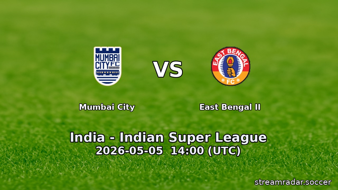 Mumbai City vs East Bengal II