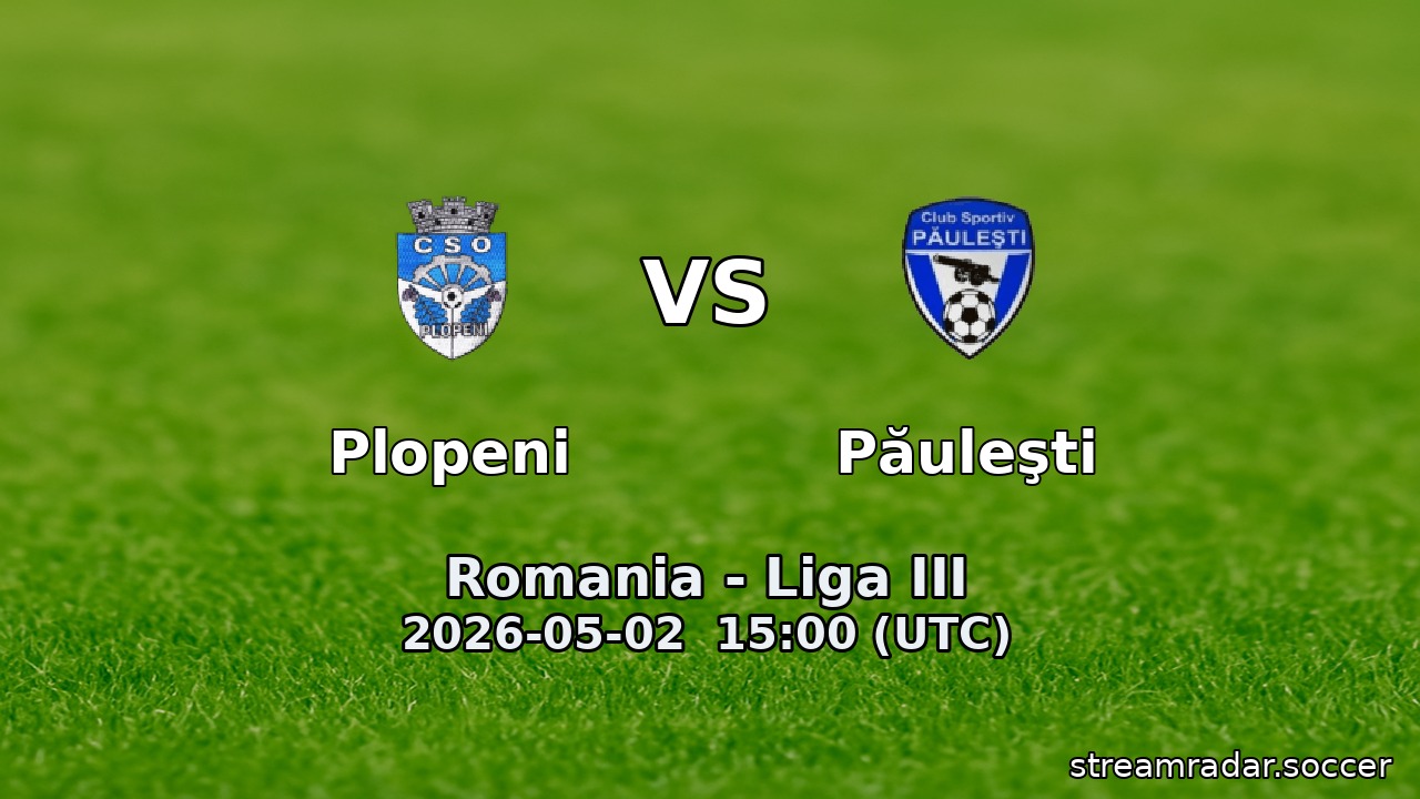 Plopeni vs Păuleşti