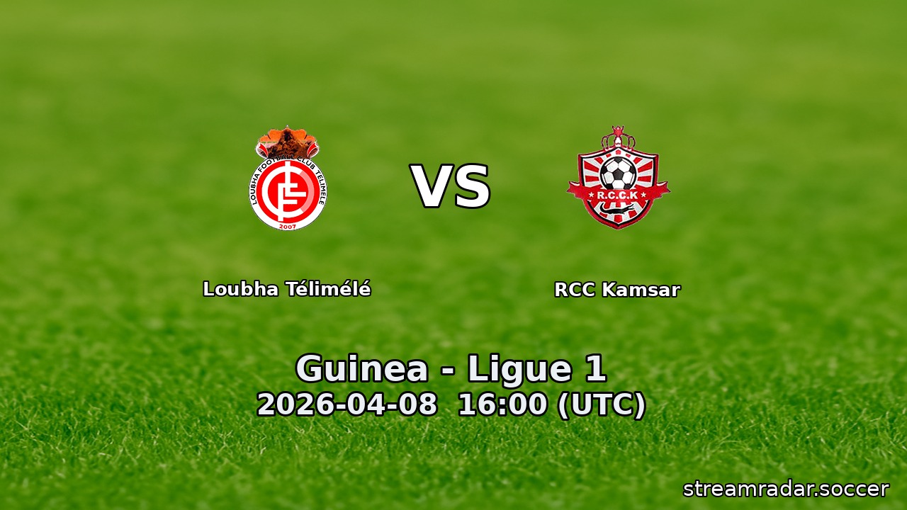 Loubha Télimélé vs RCC Kamsar