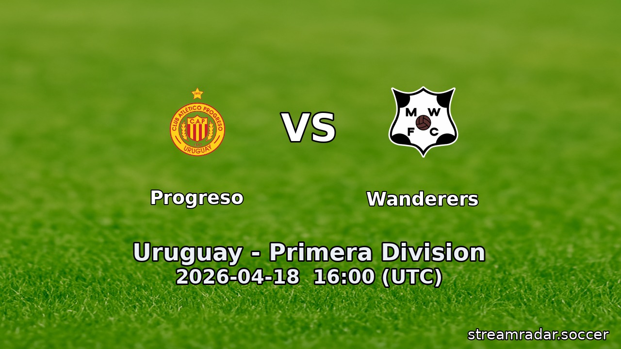 Progreso vs Wanderers