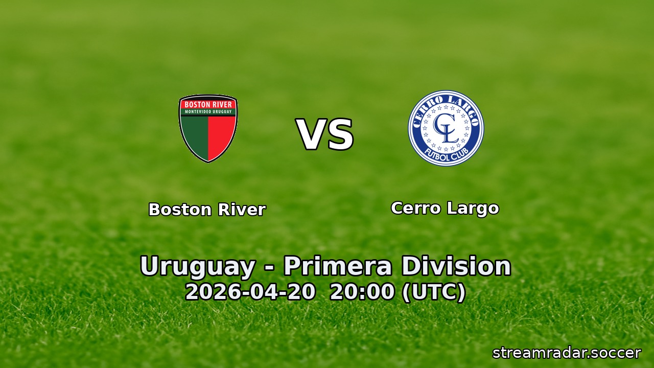 Boston River vs Cerro Largo