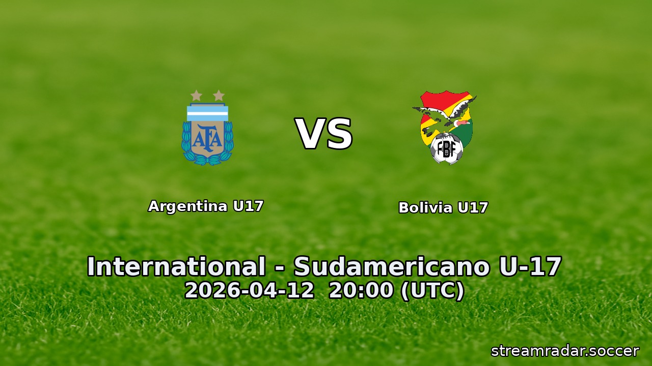 Argentina U17 vs Bolivia U17