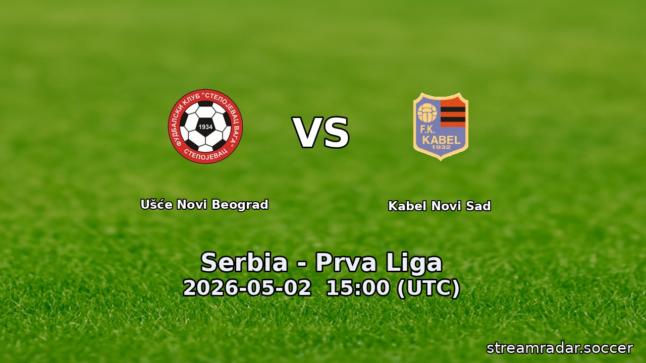 Ušće Novi Beograd vs Kabel Novi Sad