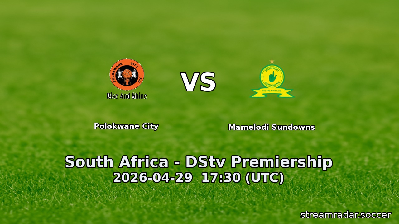 Polokwane City vs Mamelodi Sundowns