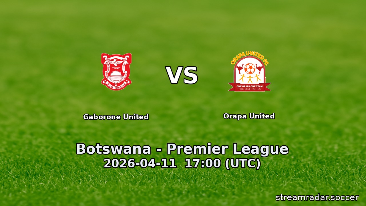 Gaborone United vs Orapa United