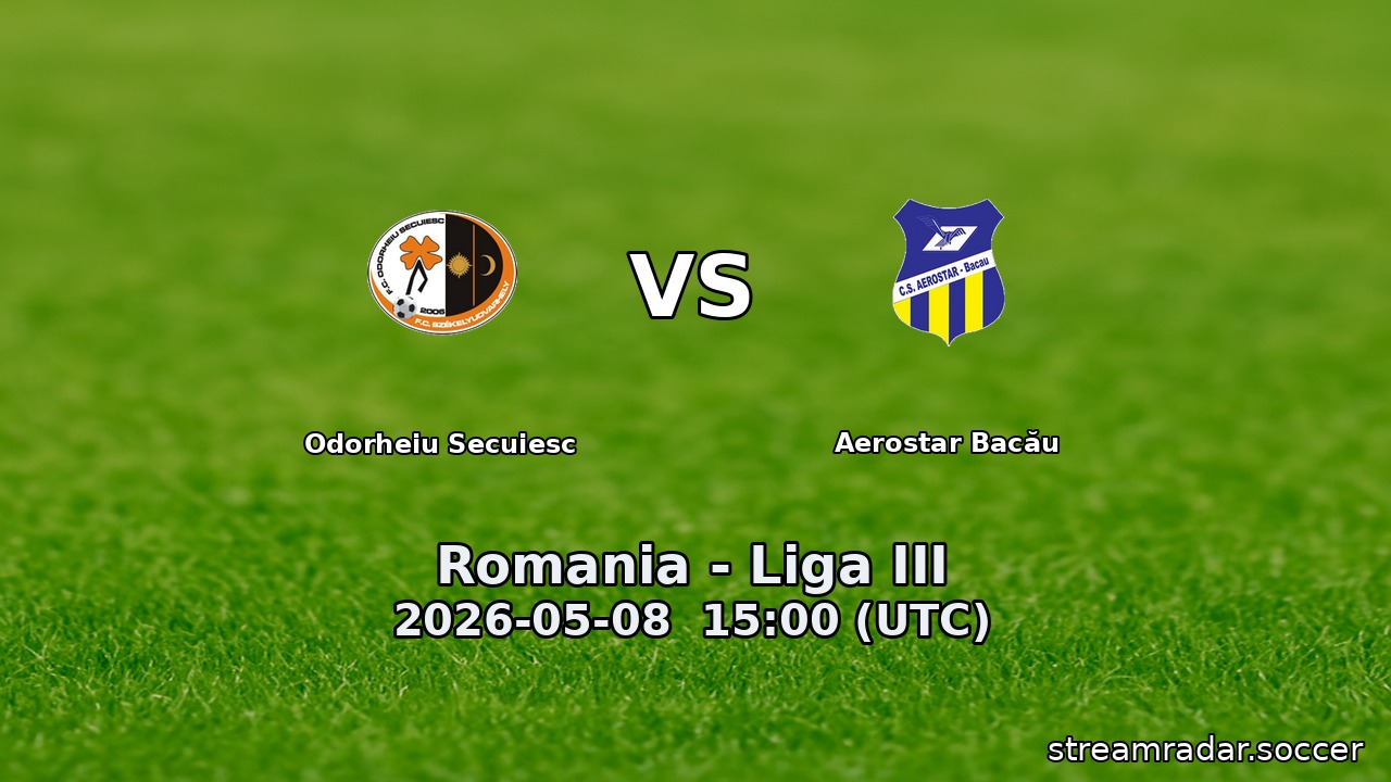 Odorheiu Secuiesc vs Aerostar Bacău