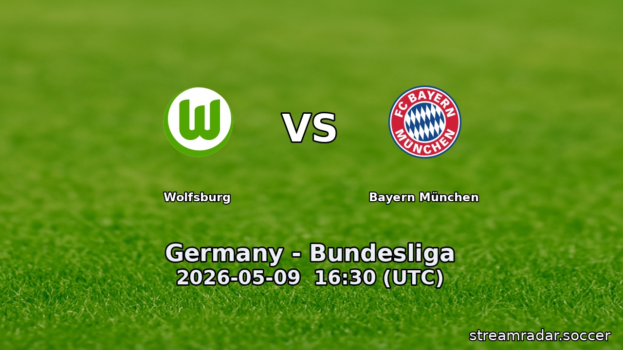 Wolfsburg vs Bayern München