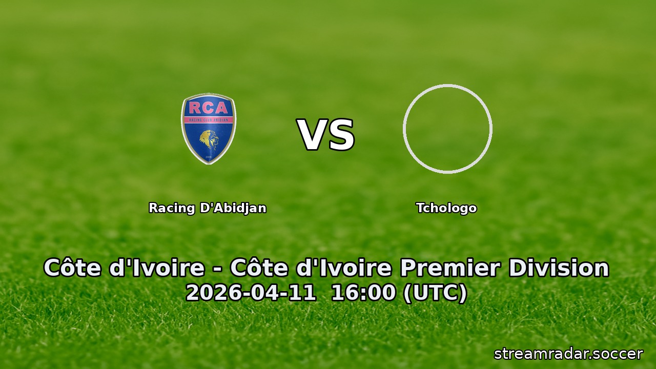 Racing D'Abidjan vs Tchologo