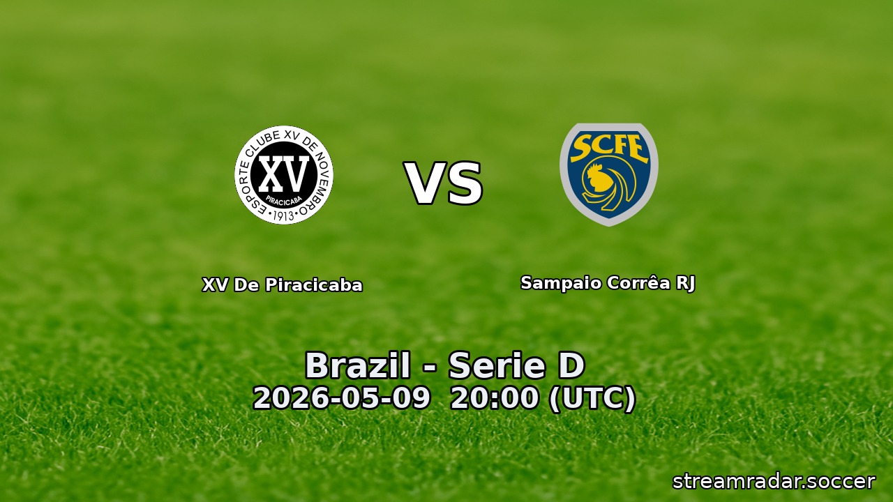 XV De Piracicaba vs Sampaio Corrêa RJ