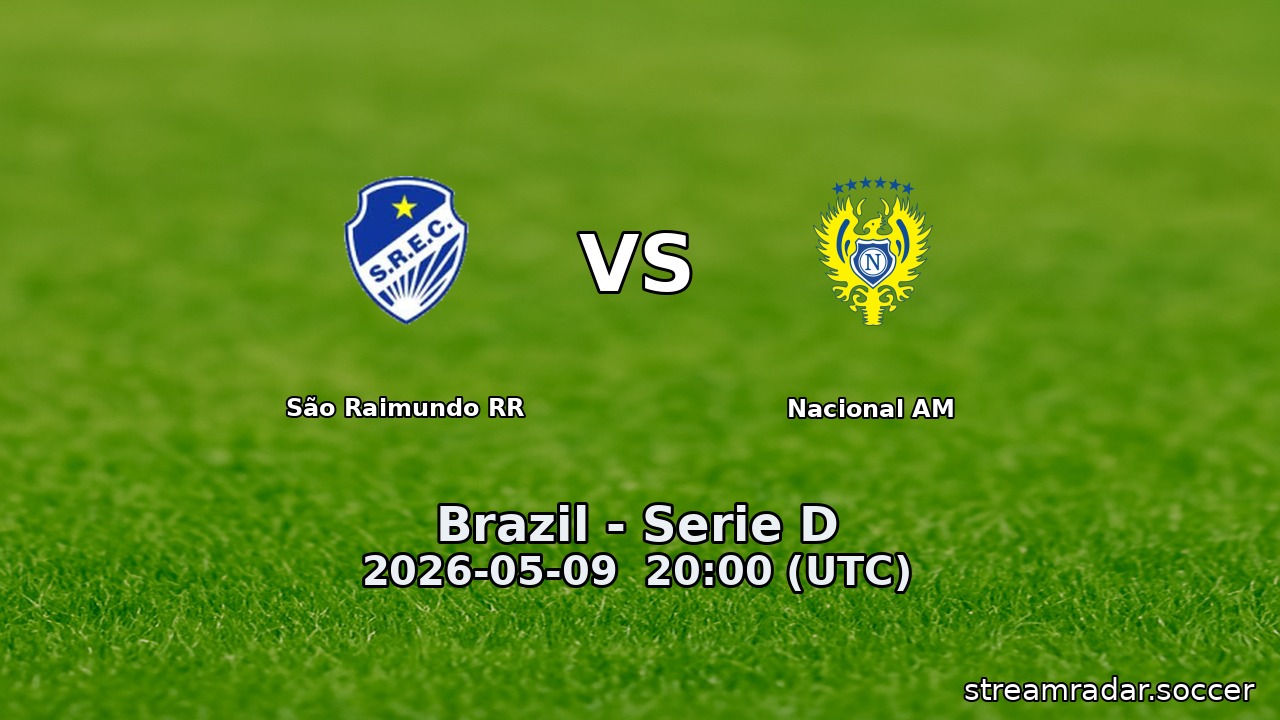 São Raimundo RR vs Nacional AM