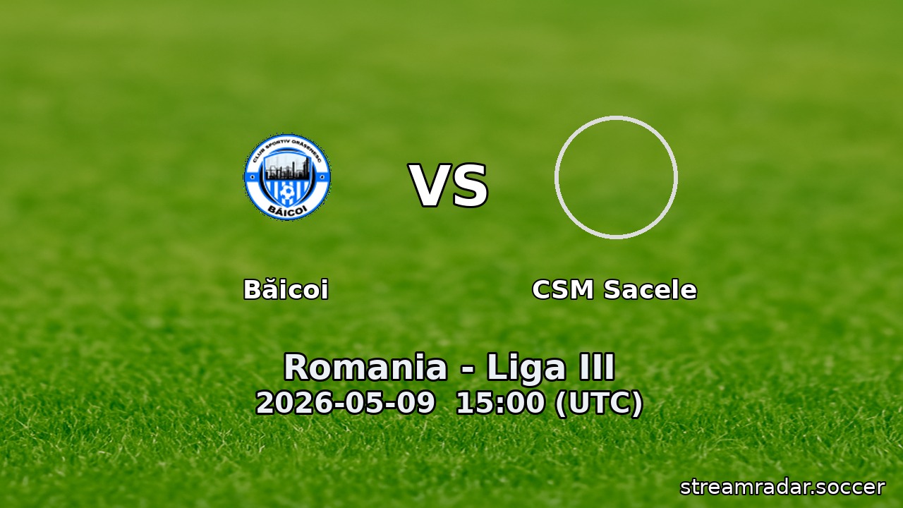 Băicoi vs CSM Sacele