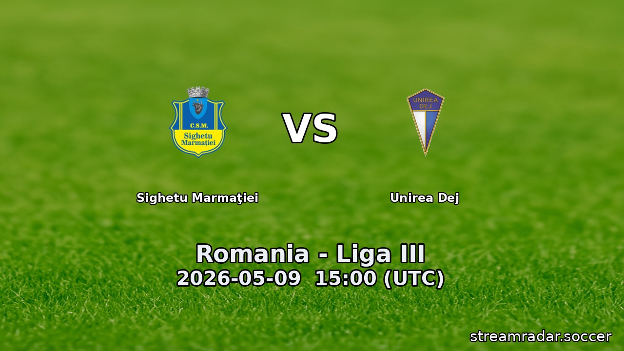 Sighetu Marmaţiei vs Unirea Dej