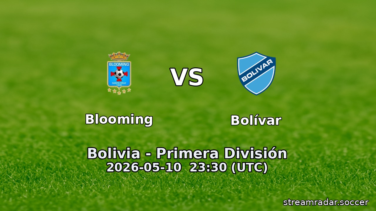 Blooming vs Bolívar