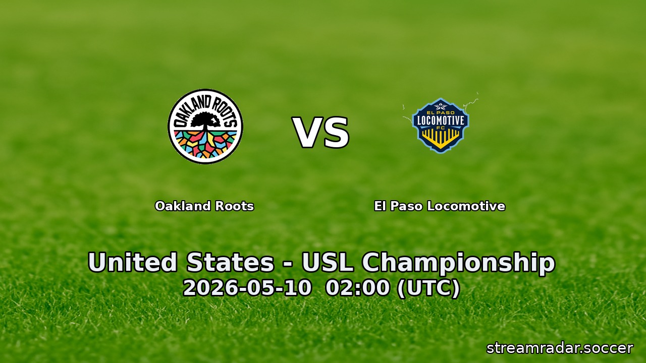 Oakland Roots vs El Paso Locomotive
