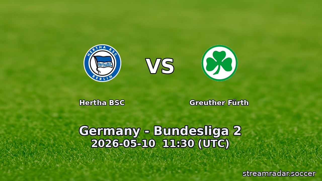 Hertha BSC vs Greuther Fürth