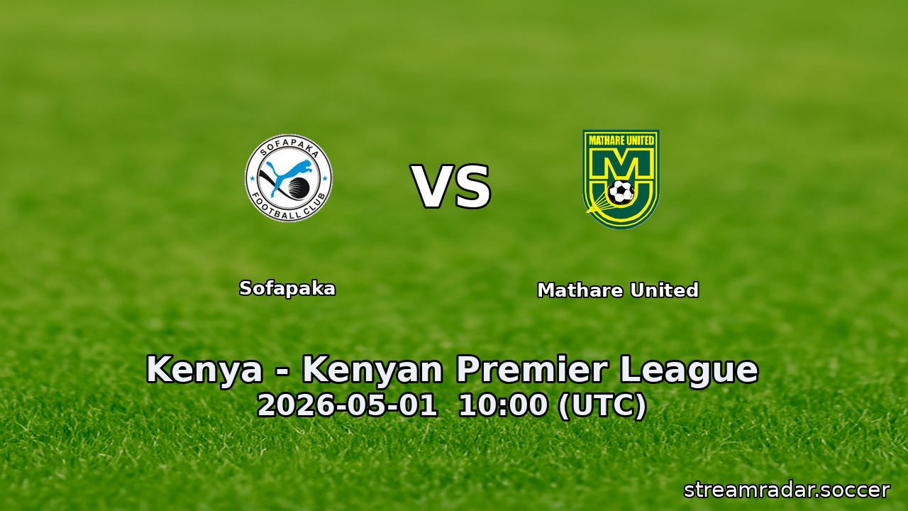 Sofapaka vs Mathare United