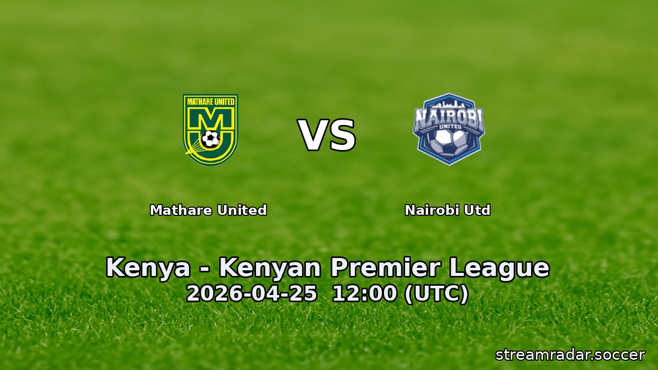 Mathare United vs Nairobi Utd