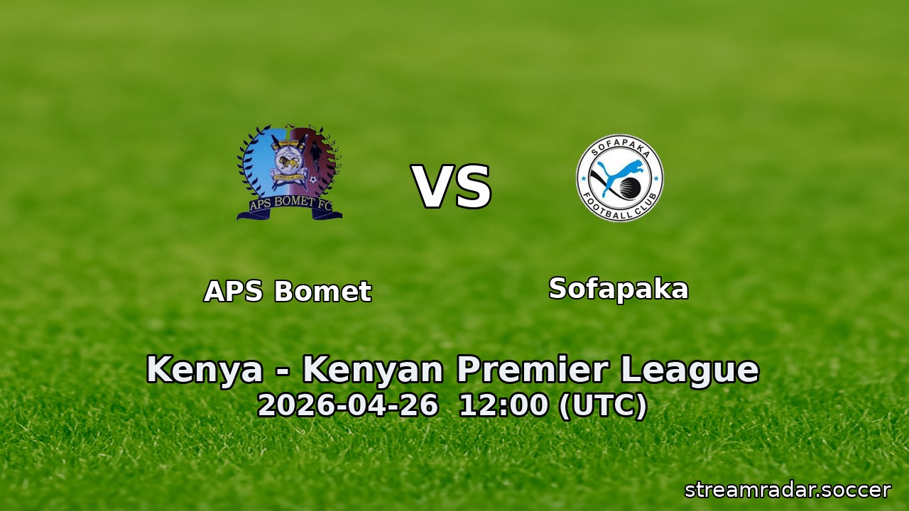 APS Bomet vs Sofapaka