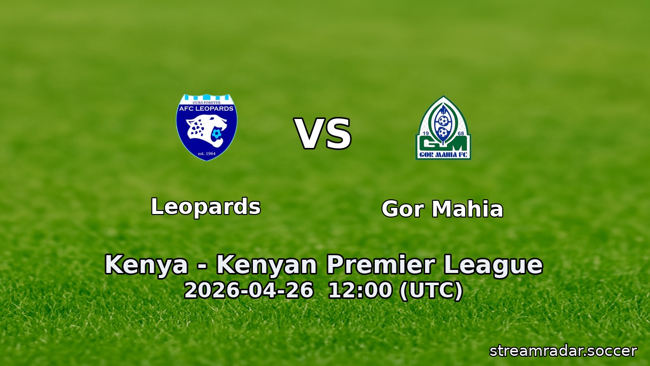 Leopards vs Gor Mahia