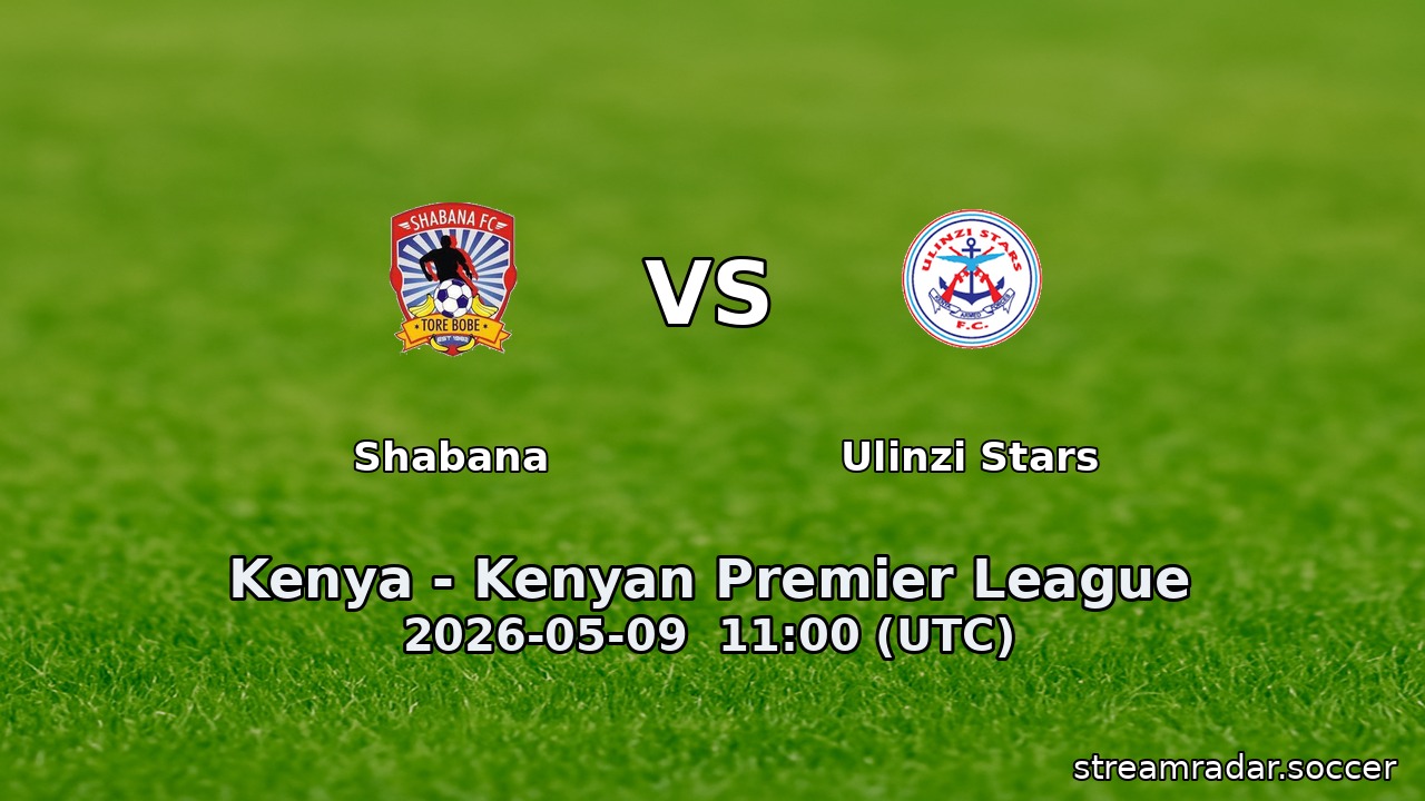 Shabana vs Ulinzi Stars