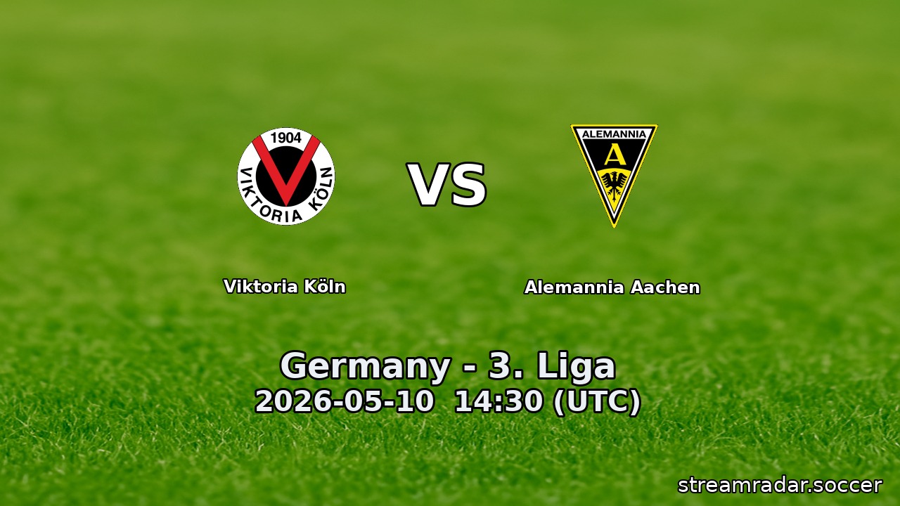 Viktoria Köln vs Alemannia Aachen