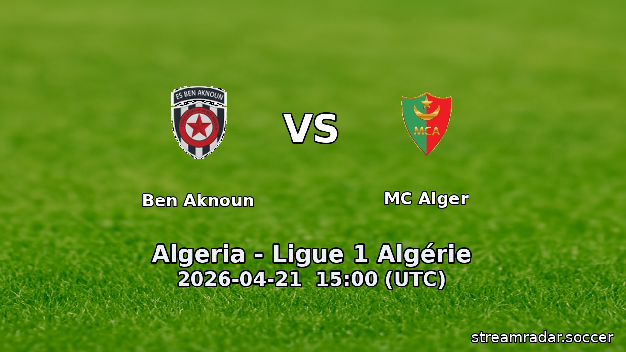Ben Aknoun vs MC Alger