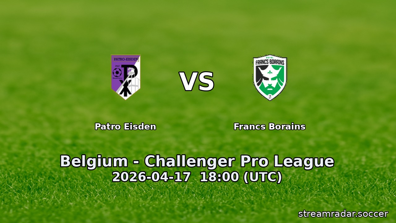 Patro Eisden vs Francs Borains