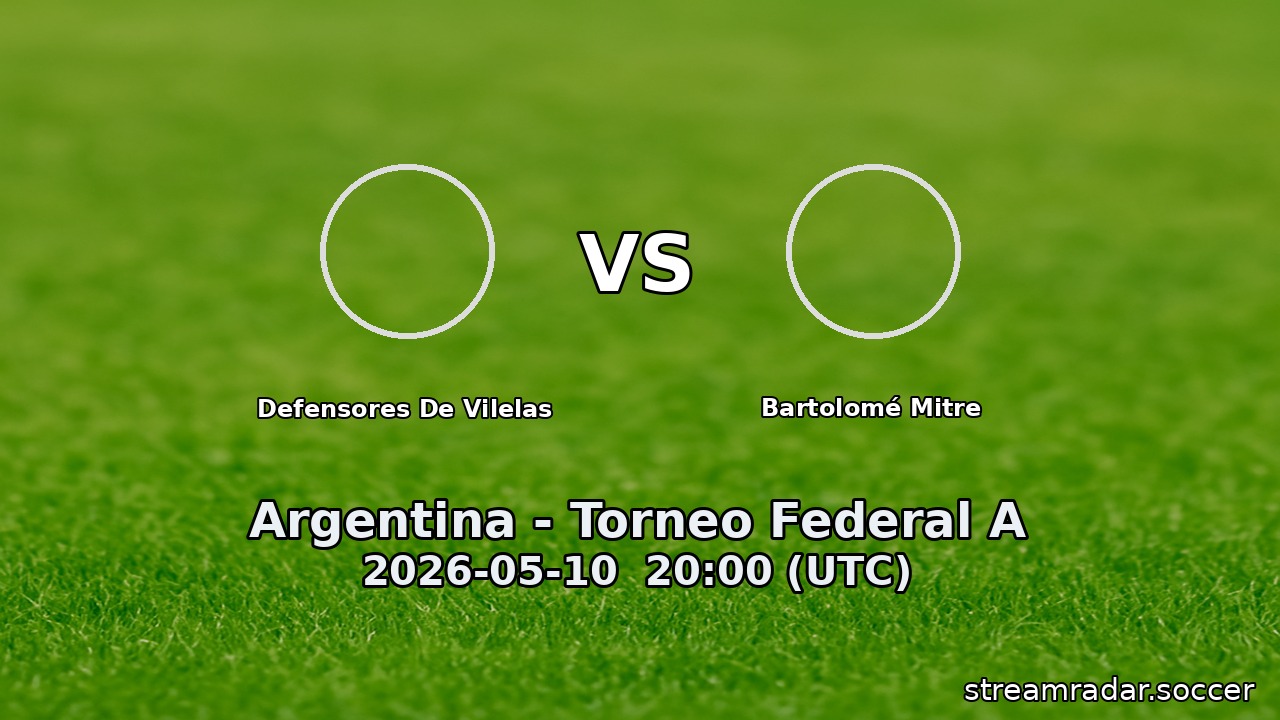 Defensores De Vilelas vs Bartolomé Mitre