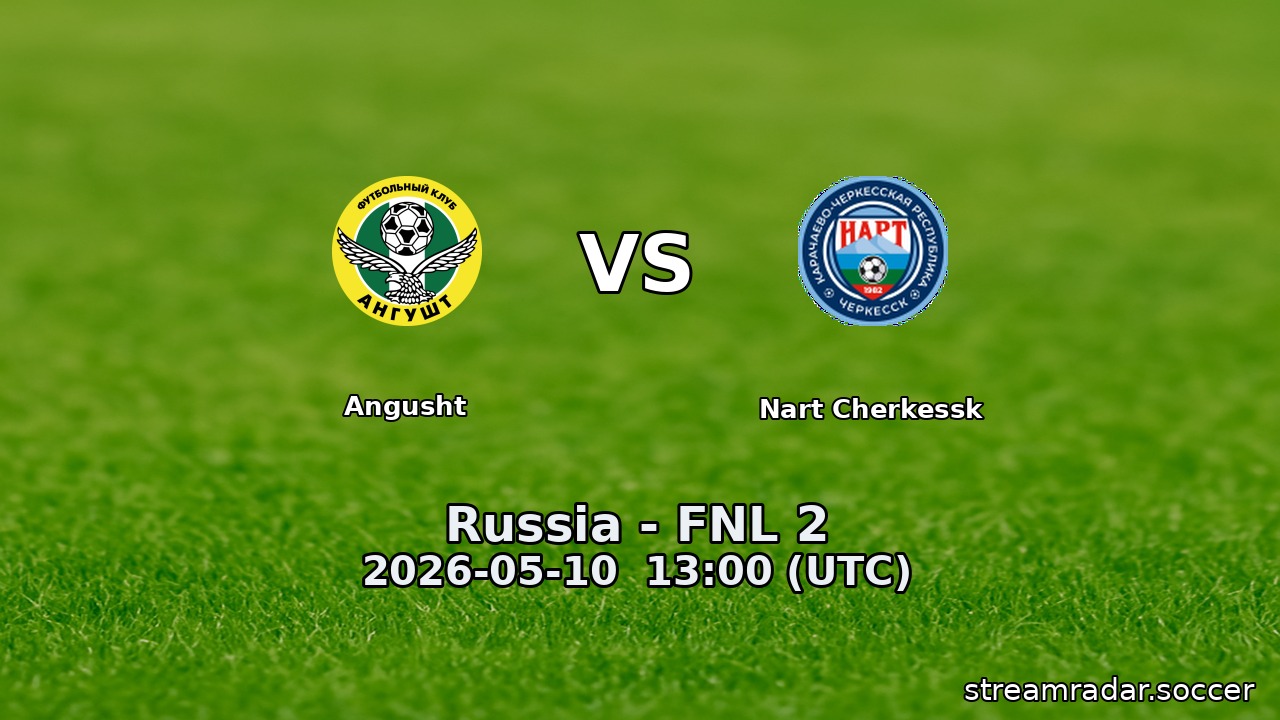 Angusht vs Nart Cherkessk