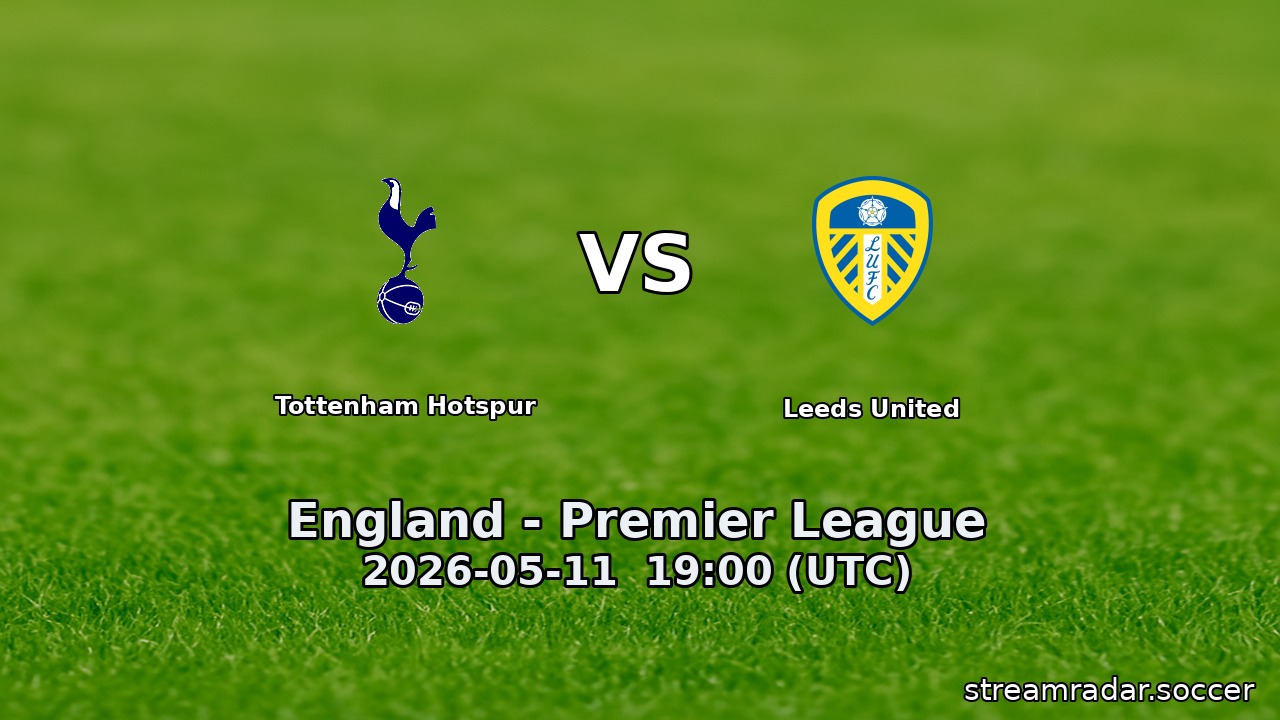 Tottenham Hotspur vs Leeds United