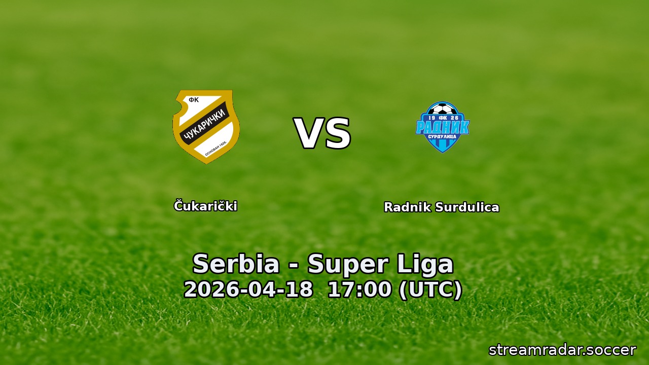 Čukarički vs Radnik Surdulica