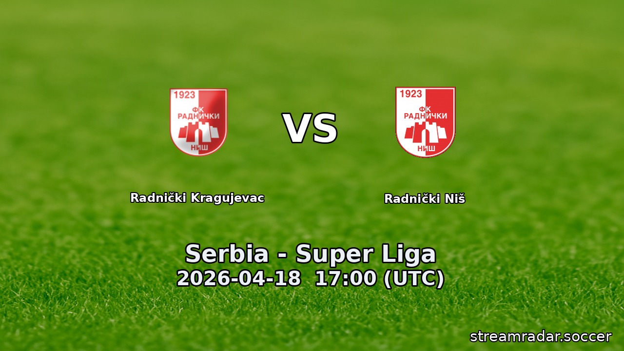 Radnički Kragujevac vs Radnički Niš