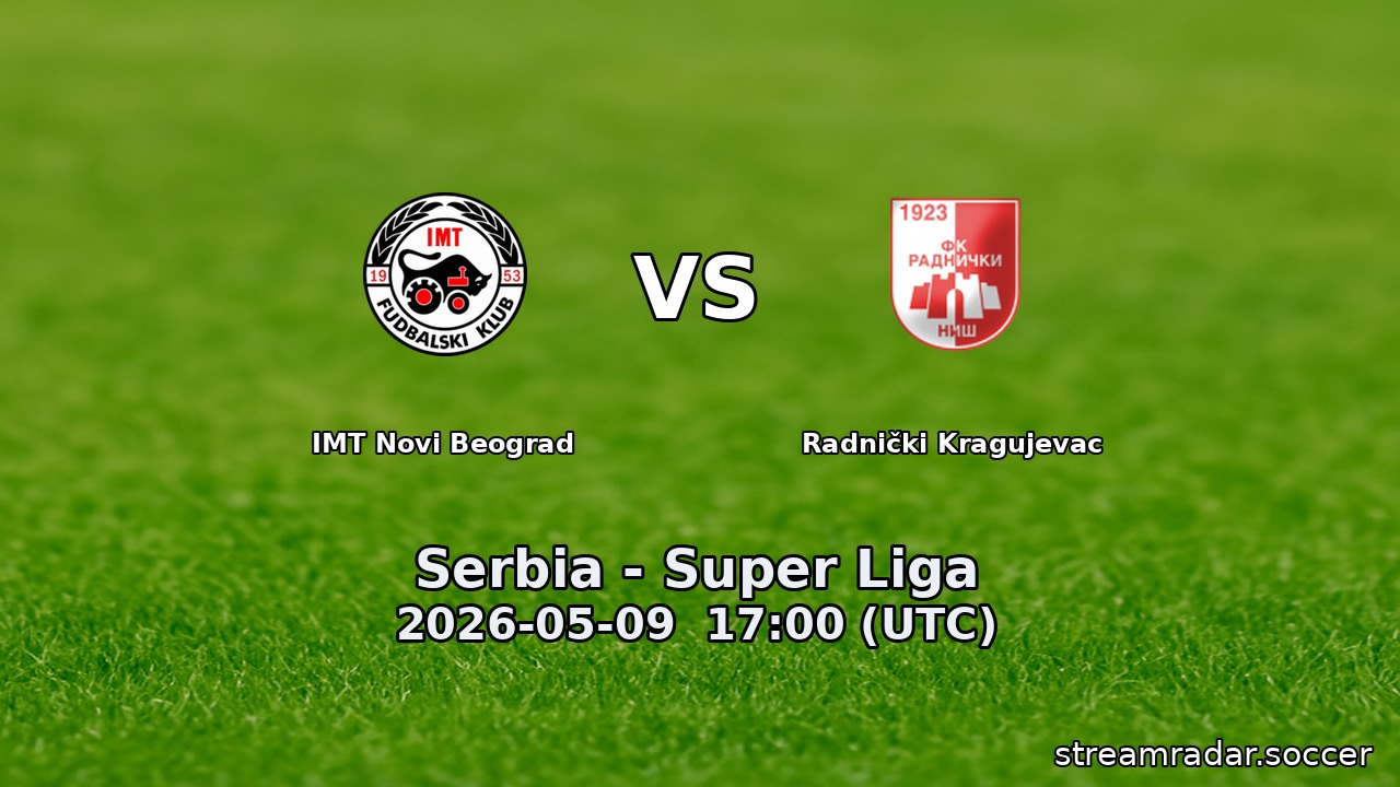 IMT Novi Beograd vs Radnički Kragujevac
