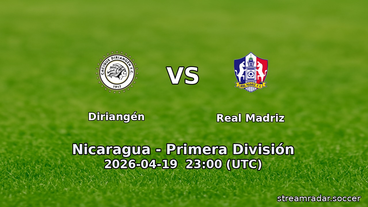 Diriangén vs Real Madriz