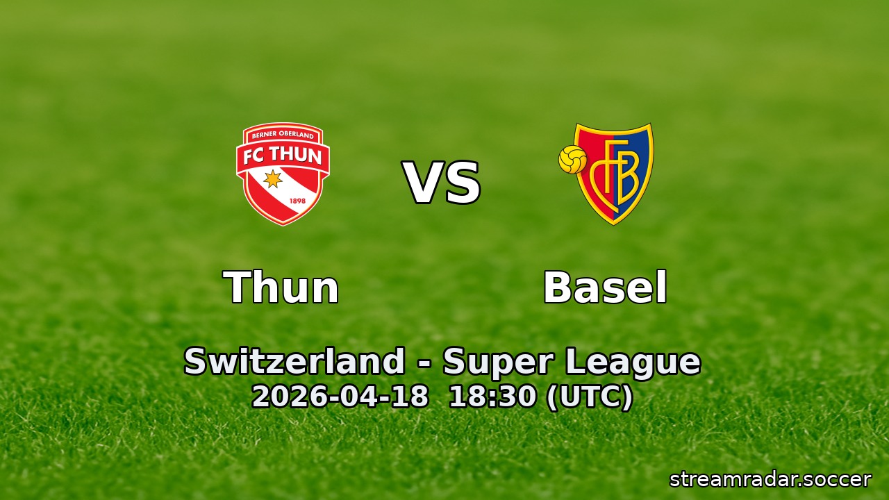Thun vs Basel