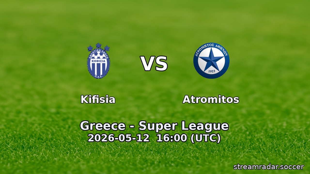 Kifisia vs Atromitos