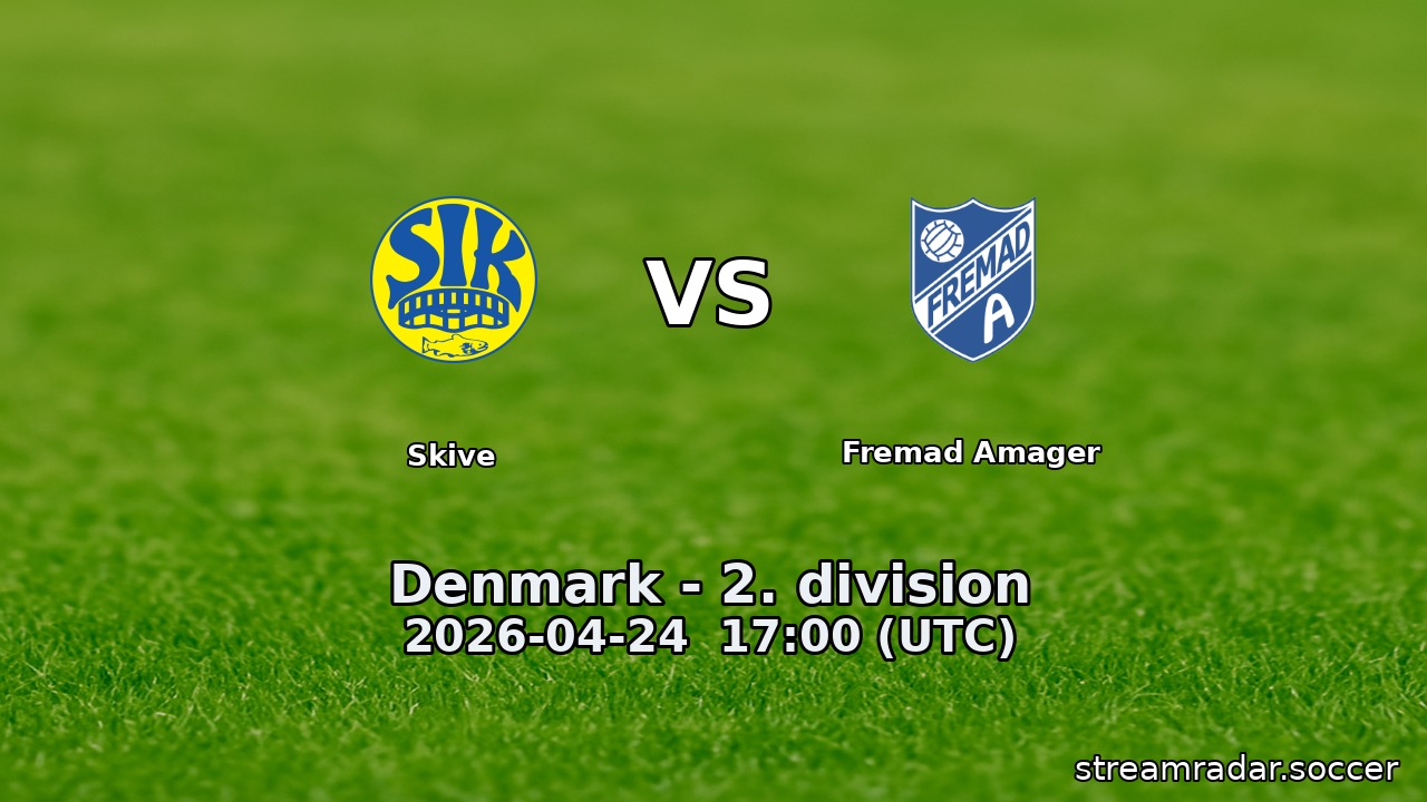 Skive vs Fremad Amager