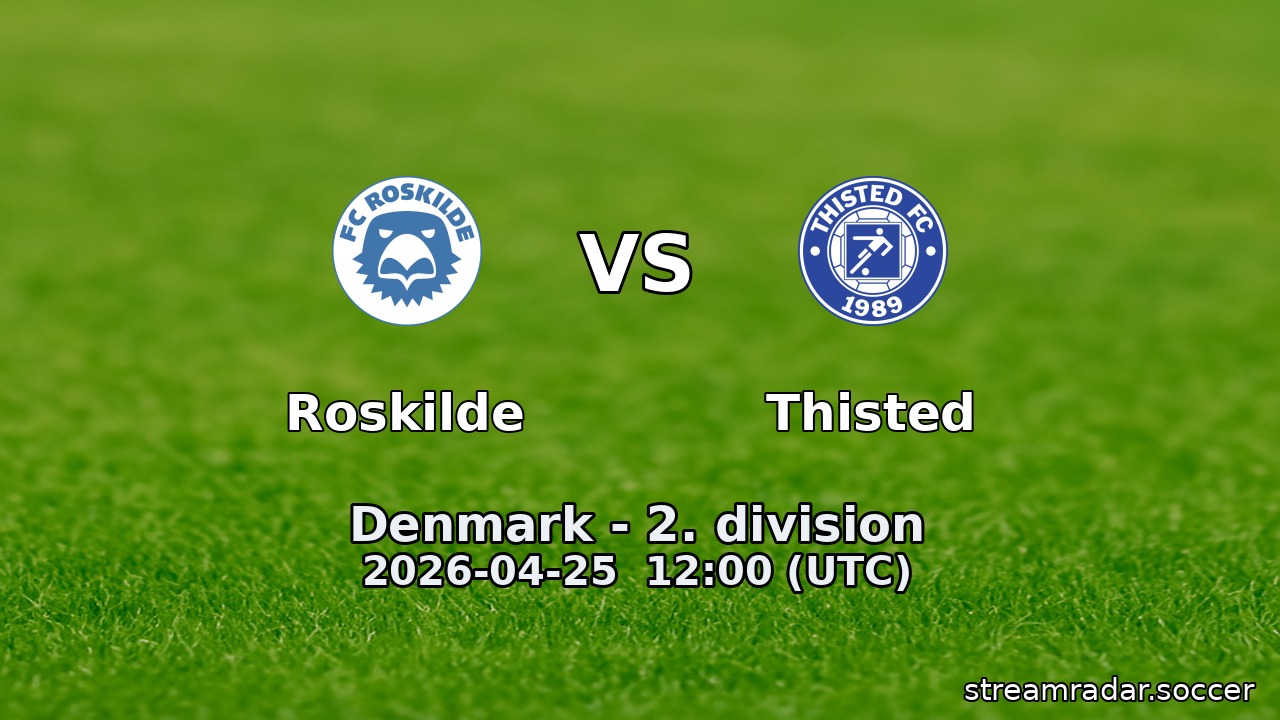 Roskilde vs Thisted
