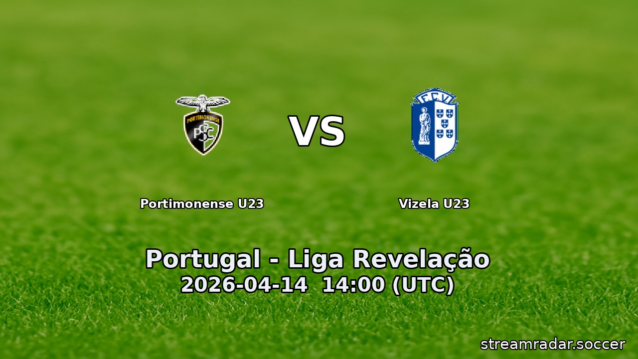 Portimonense U23 vs Vizela U23