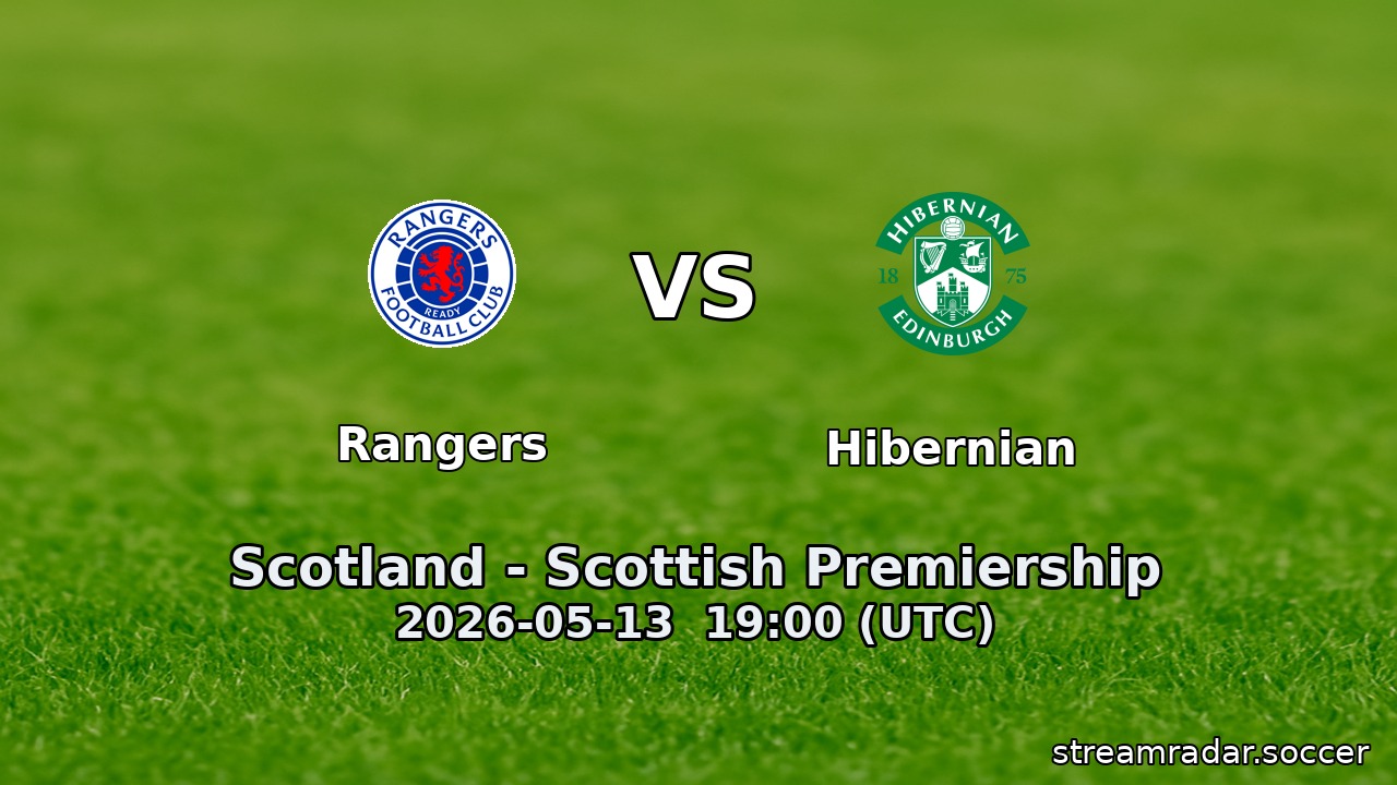Rangers vs Hibernian