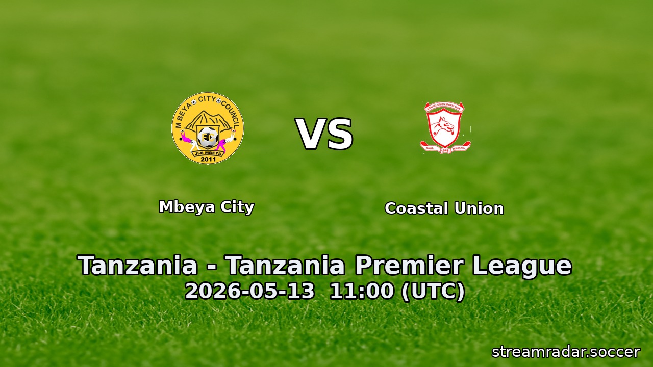 Mbeya City vs Coastal Union