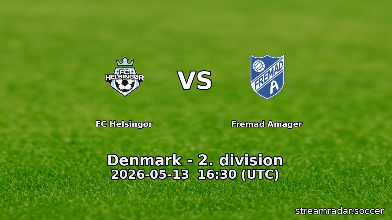 FC Helsingør vs Fremad Amager