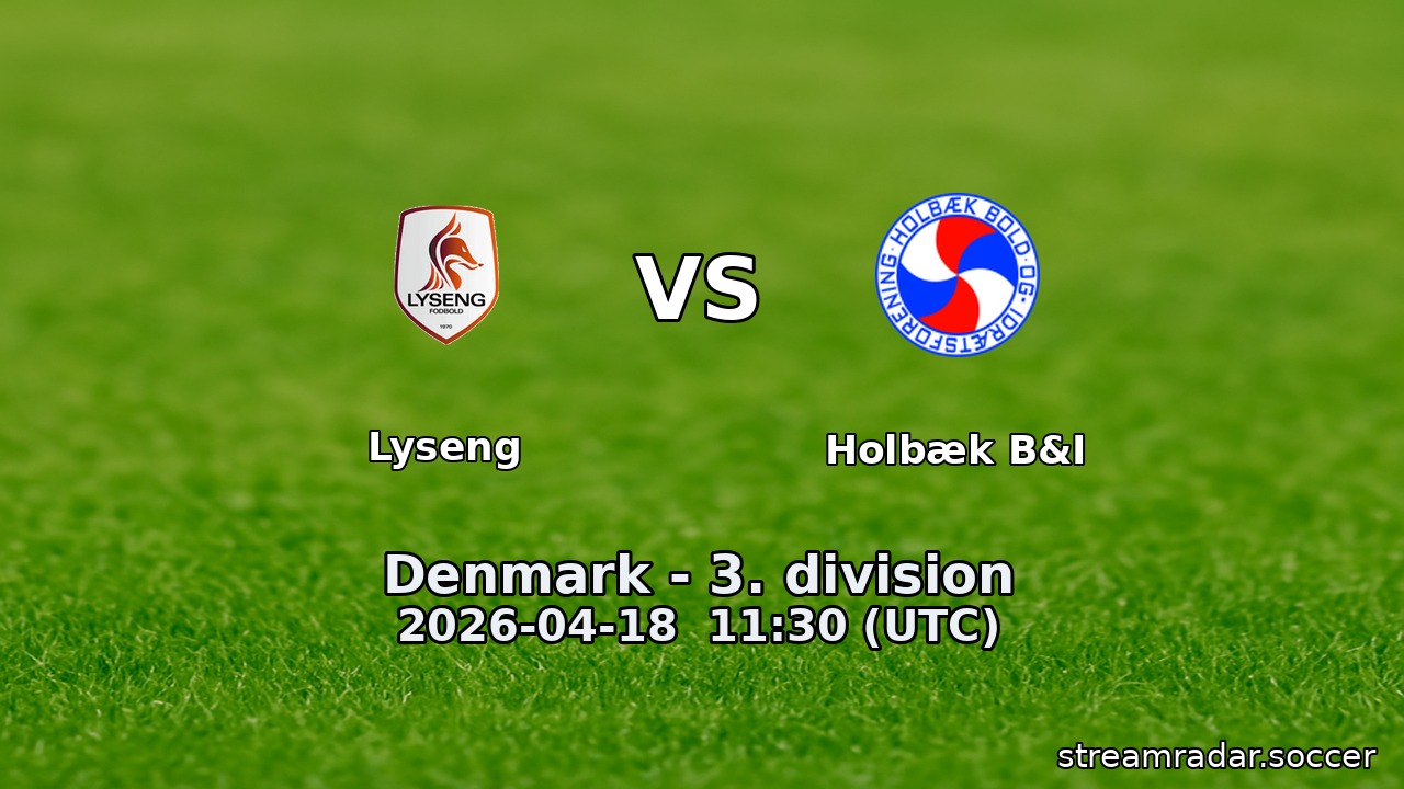 Lyseng vs Holbæk B&I