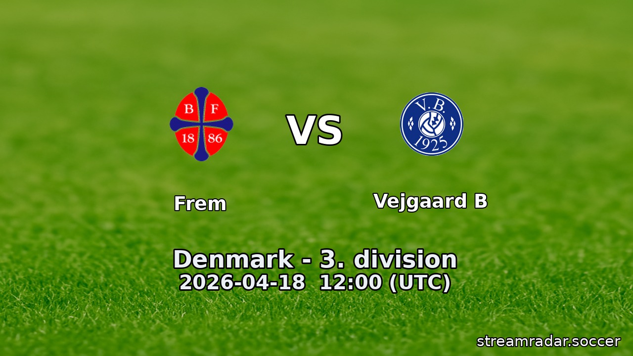 Frem vs Vejgaard B