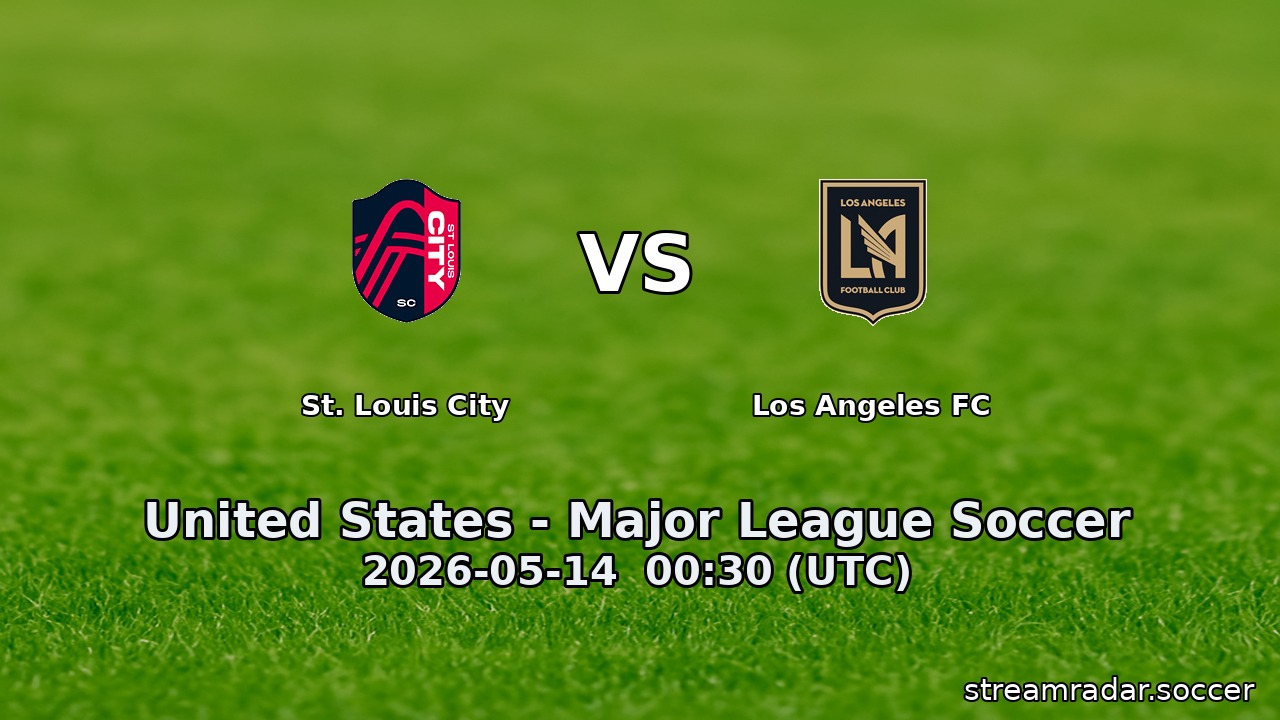 St. Louis City vs Los Angeles FC