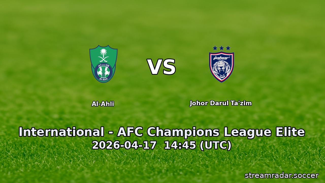 Al-Ahli vs Johor Darul Ta'zim