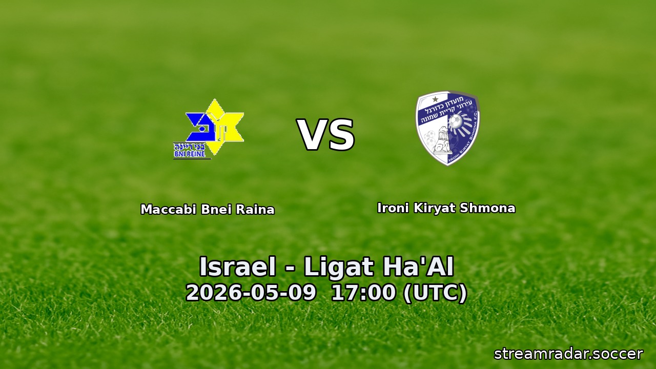Maccabi Bnei Raina vs Ironi Kiryat Shmona